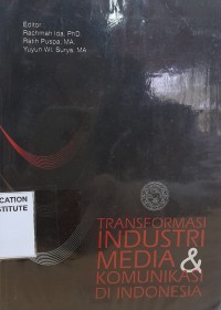 Image of Transformasi Industri Media & Komunikasi di Indonesia